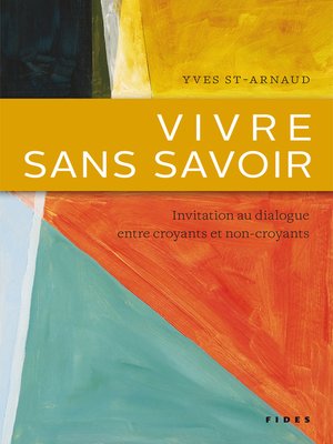 cover image of Vivre sans savoir